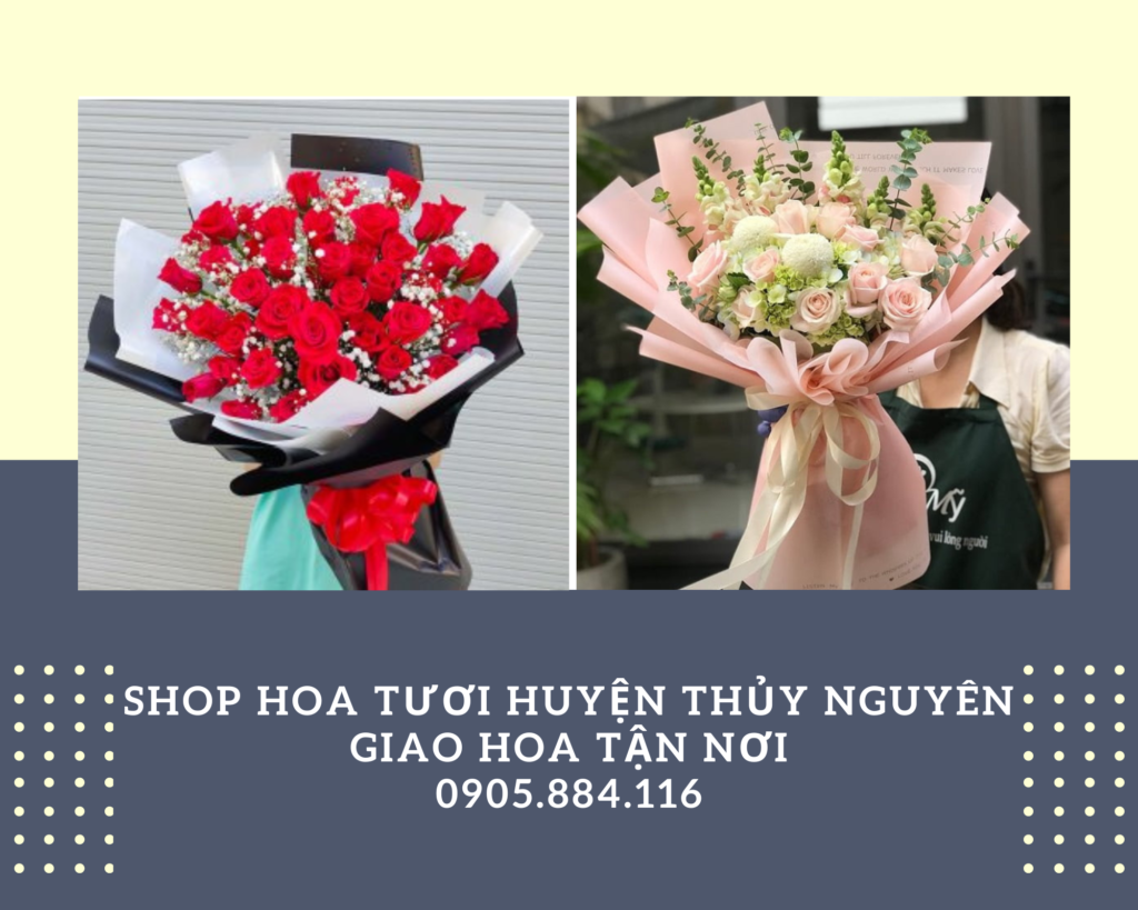 Shop hoa tươi huyện Thủy Nguyên, Hải Phòng có nhiều mẫu hoa đẹp